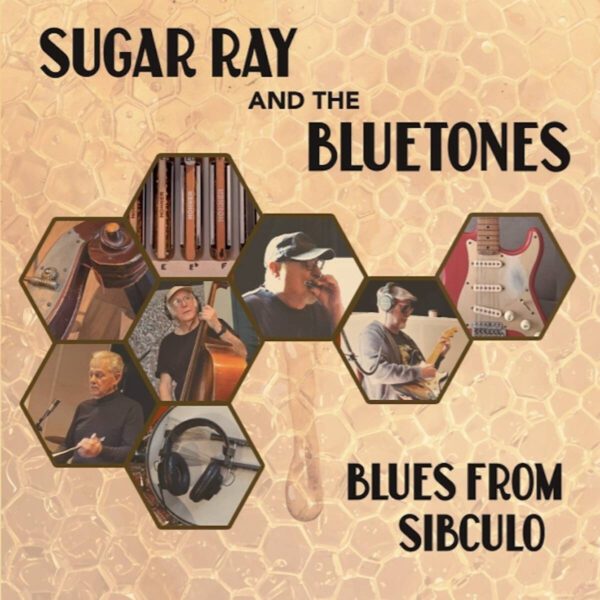 Sugar Ray & The Bluetones - Blues From Sibculo