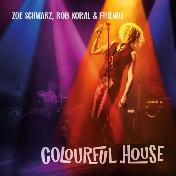 Zoe Schwarz & Rob Koral - Colourful House