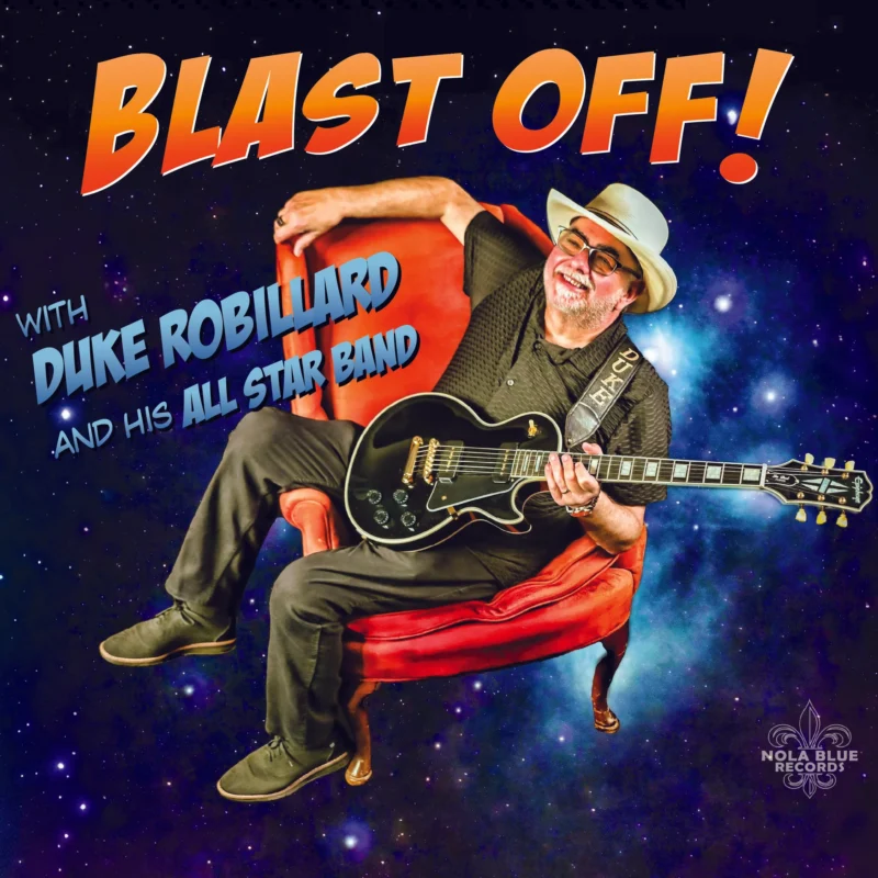 Duke Robillard - Blast Off! Duke Robillard - Blast Off!