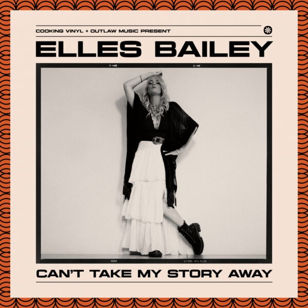 Elles Bailey - Can't Take My Story Away