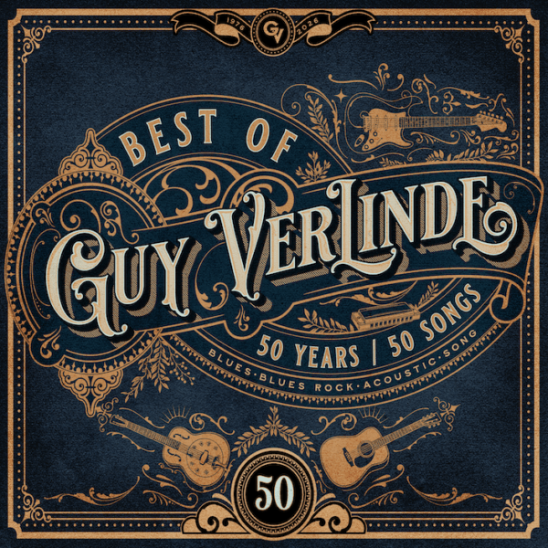 Guy Verlinde - Best Of 50 Years - 50 Songs Guy Verlinde - Best Of 50 Years - 50 Songs