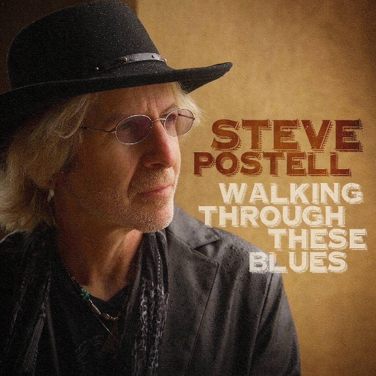 Steve Postell - Walking Through These Blues