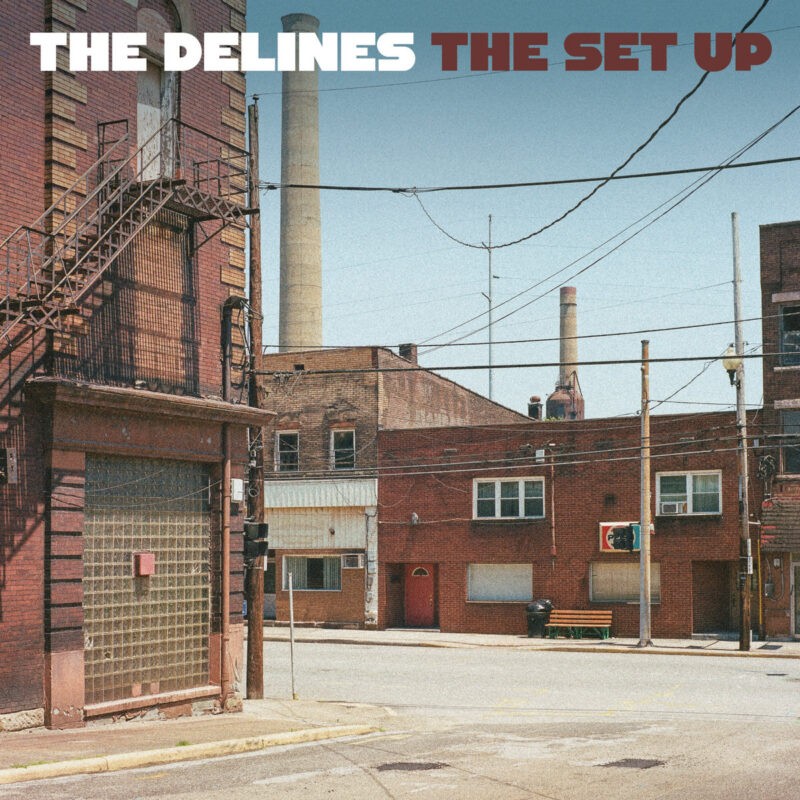The Delines - The Set Up