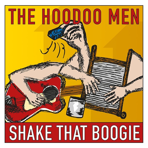 The Hoodoo Men – Shake That Boogie