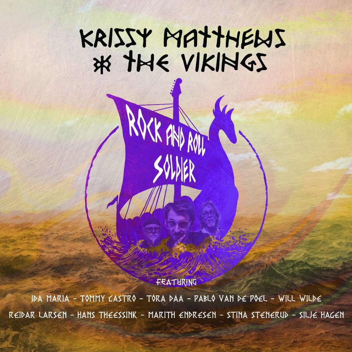Krissy Matthews & The Vikings - Rock N Roll Soldier