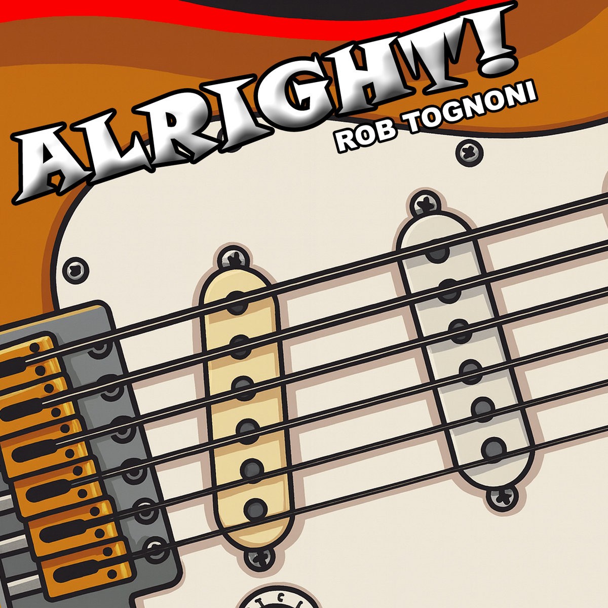 Rob Tognoni - Allright!