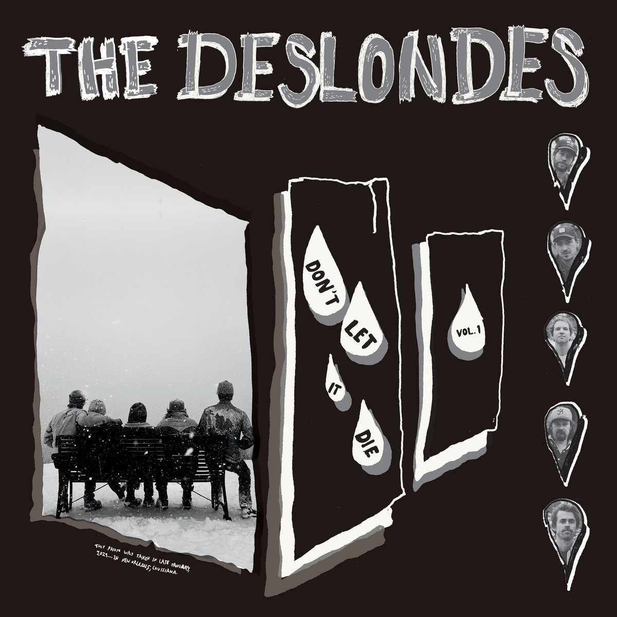 The Deslondes - Don’t Let It Die Vol. 1