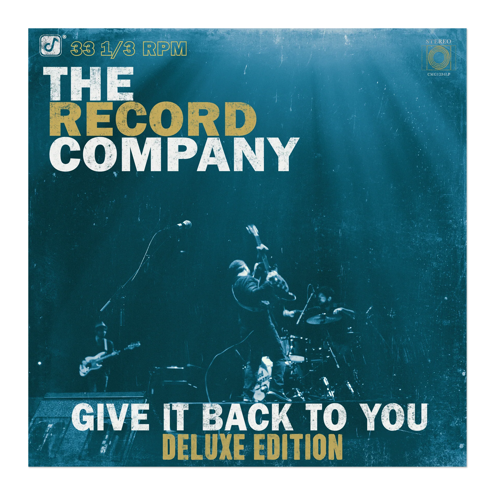 The Record Company - Give It Back To You (Deluxe Edition)