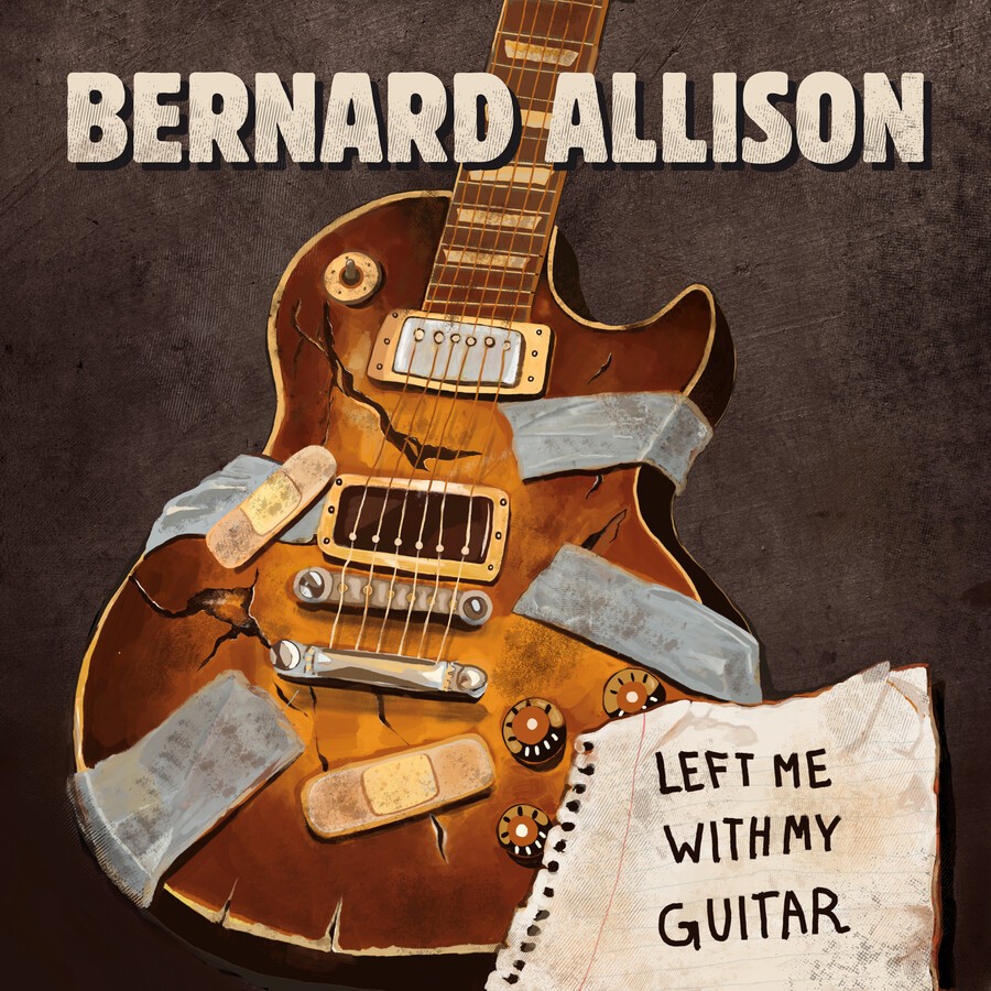 Bernard Allison - Left Me With My Guitar