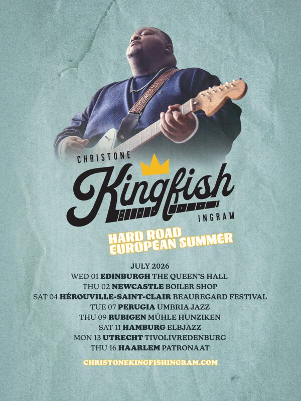 Christone Kingfish Ingram - Hard Road European Summer Tour 2026