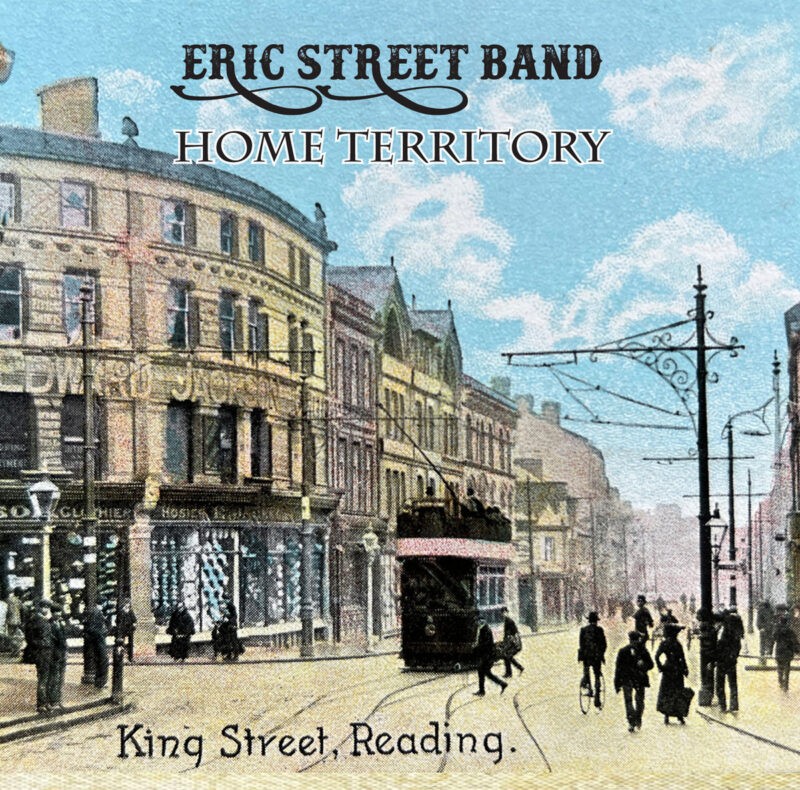 Eric Street Band - Home Territory