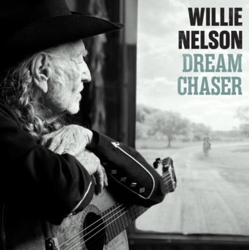 Willie Nelson - Dream Chaser