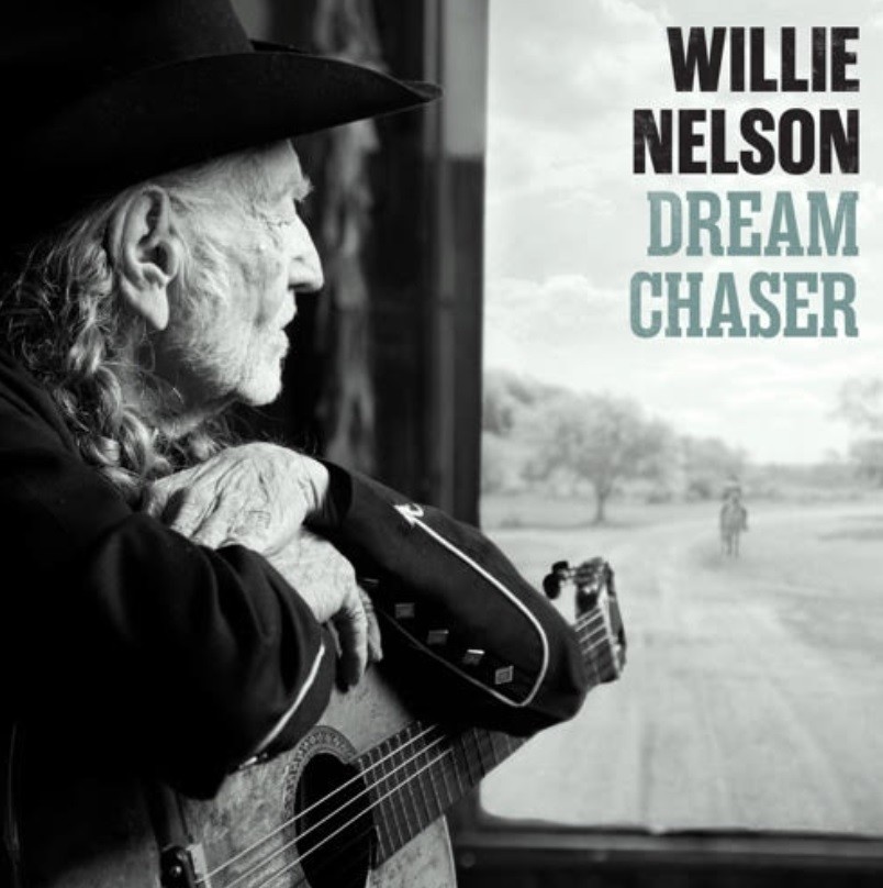 Willie Nelson - Dream Chaser
