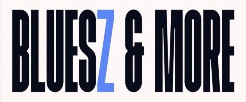 Bluesz & More