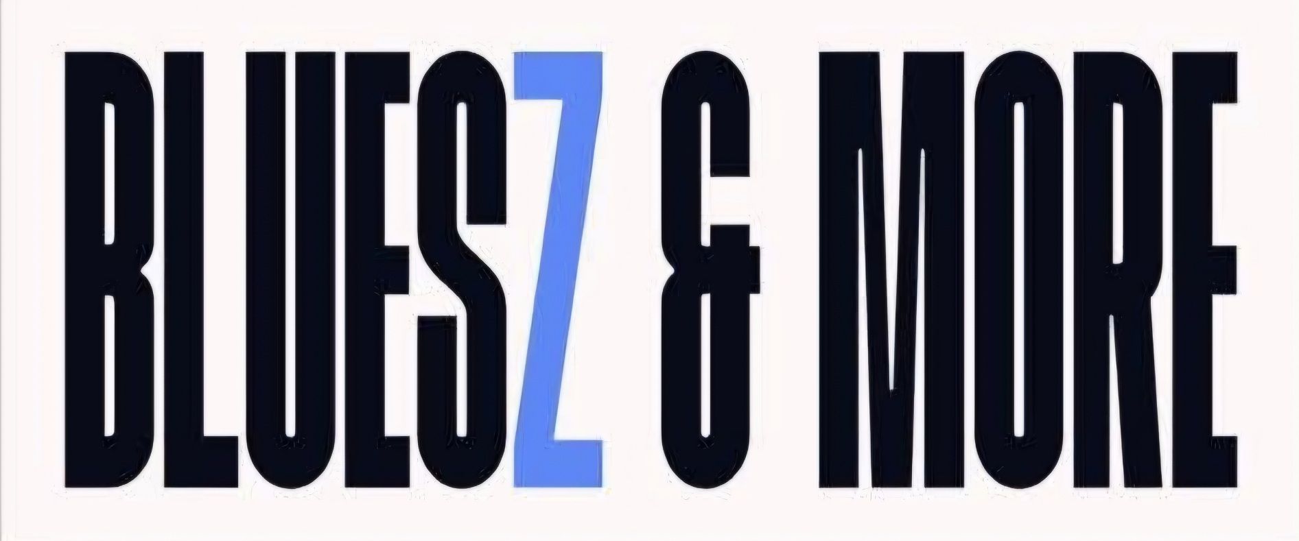 Bluesz & More