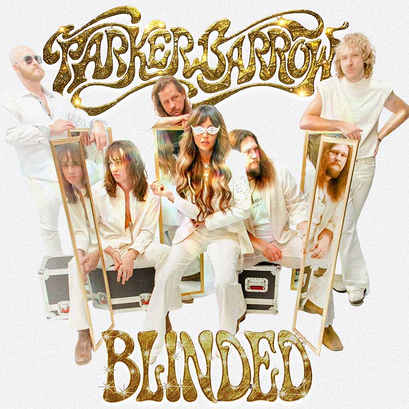 Parker Barrow - Blinded