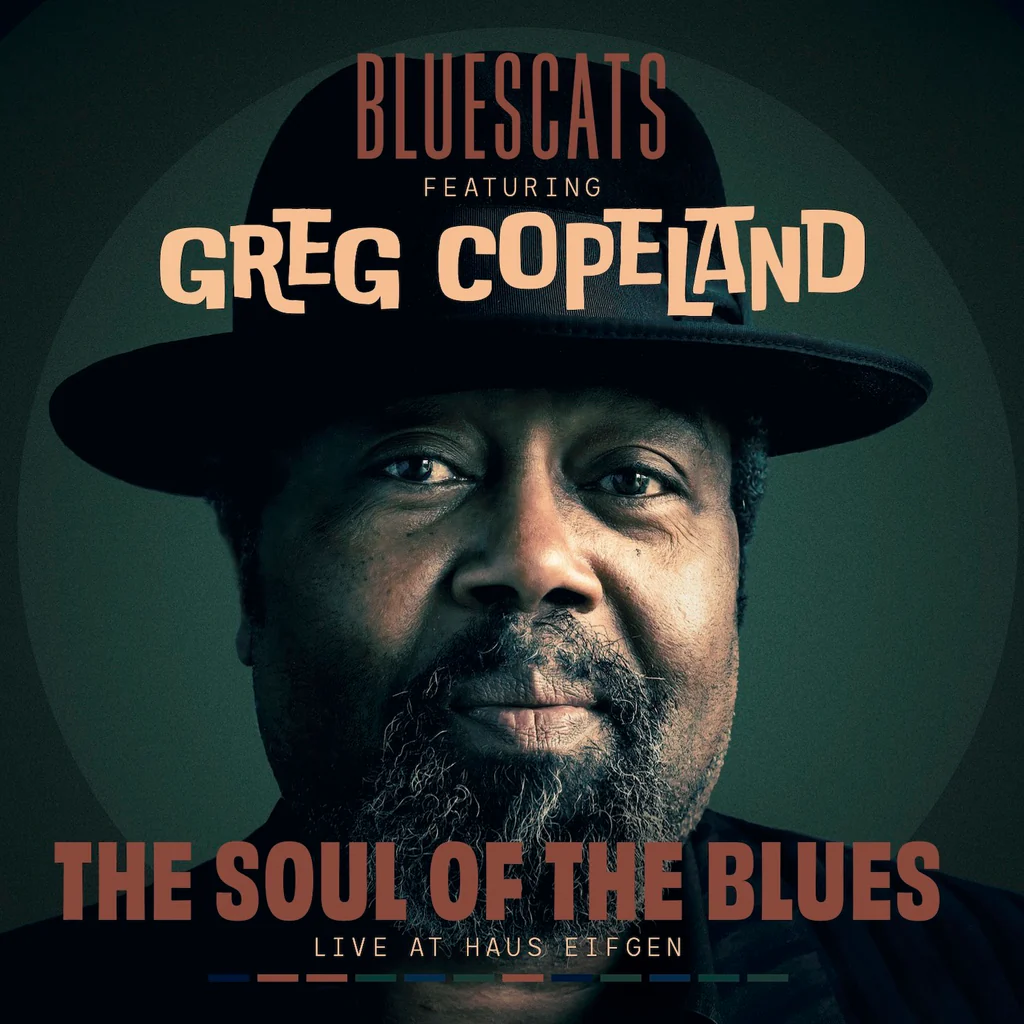 Bluescats ft. Greg Copeland - The Soul Of The Blues