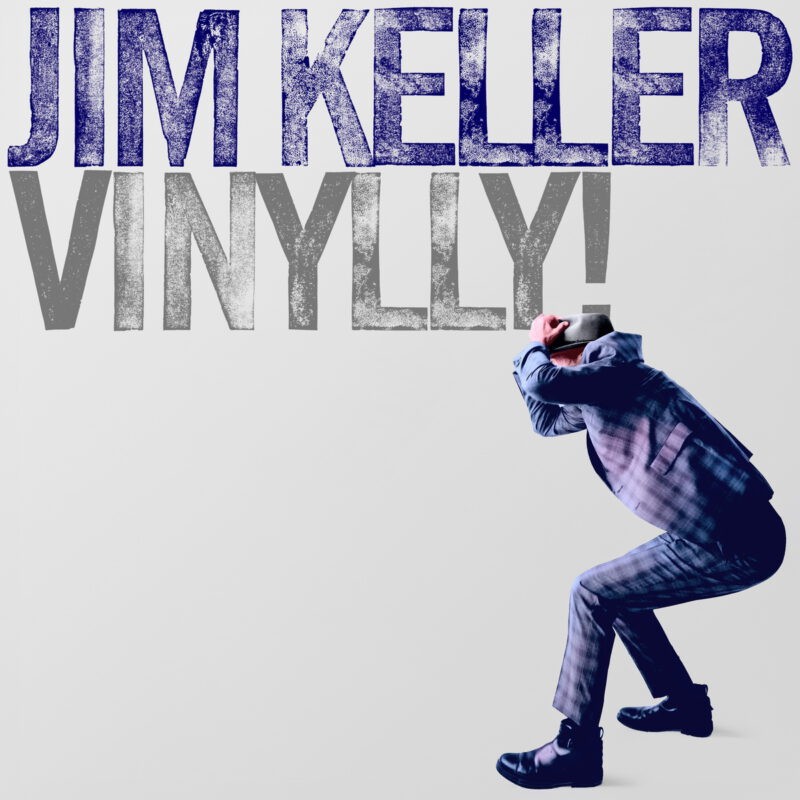 Jim Keller - Vinylly