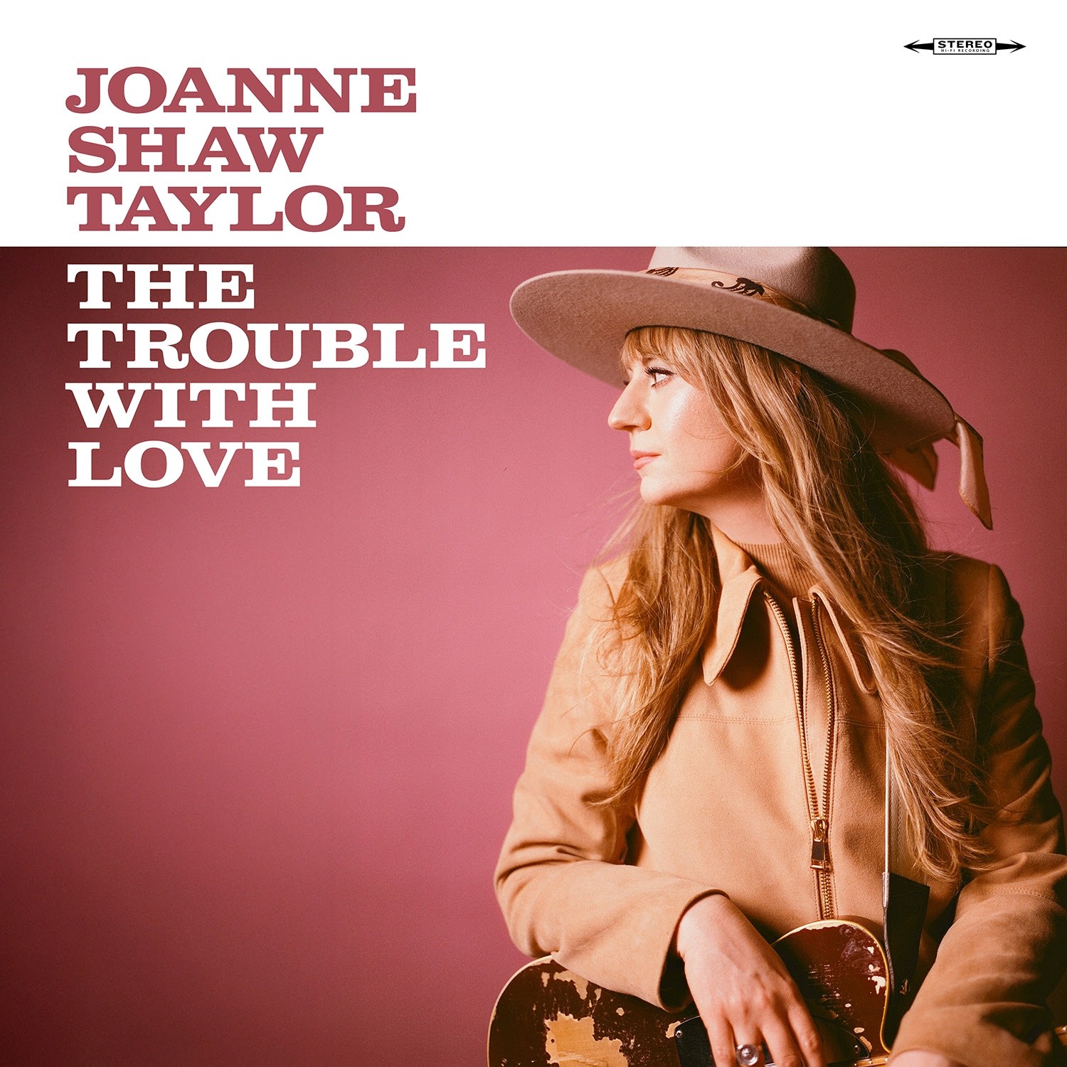 Joanne Shaw Taylor - The Trouble With Love