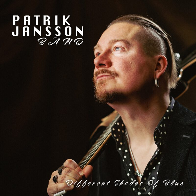 Patrik Jansson Band - Different Shades Of Blue