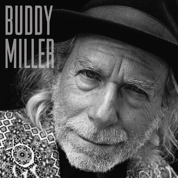 Buddy Miller - Buddy Miller. Nieuwe release