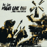 Tas Cru – Might Give Out... But I Won’t Give In album cover