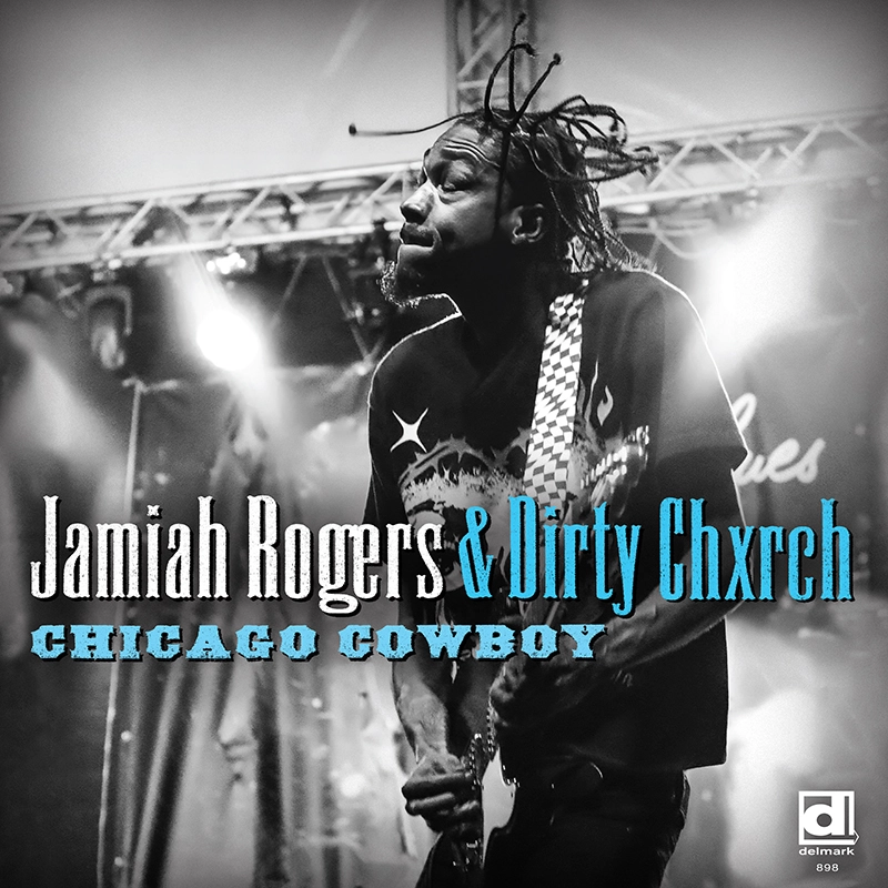 Album cover of Chicago Cowboy: South Side Stories by Jamiah Rogers and Dirty Chxrch