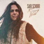 Sari Schorr - Running Wild
