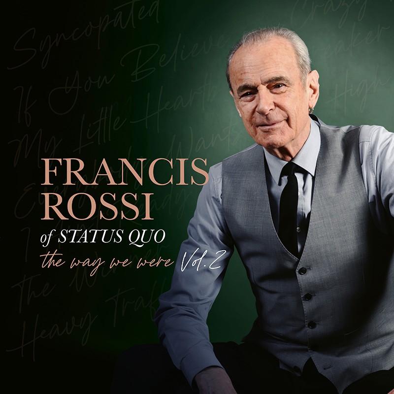 Francis Rossi – The Way We Were Vol. 2 album artwork