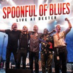 Spoonful of Blues – Live at Dexter Spoonful of Blues – Live at Dexter