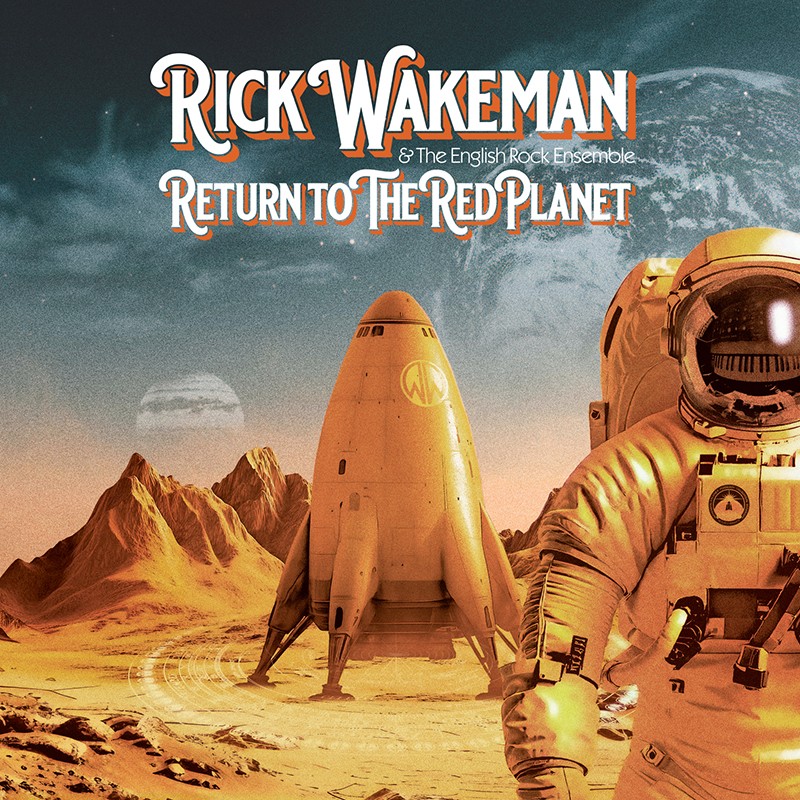 Rick Wakeman – Return To The Red Planet album artwork