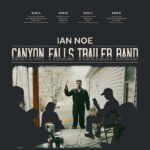 Ian Noe – Canyon Falls Trailer Band album cover