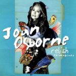 Joan Osborne - Relish Reimagined