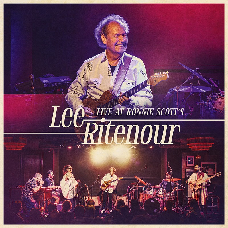 Cover artwork of Lee Ritenour's 2026 live album Live at Ronnie Scott's, featuring the guitarist performing on stage.
