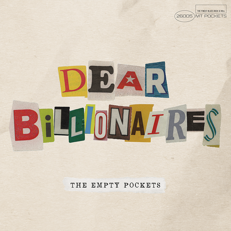 Album cover of Dear Billionaires by The Empty Pockets, released in October 2026.