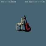 Official album cover of Bruce Cockburn – The Blood of Others, released in 2026 on Sunset Blvd Records.