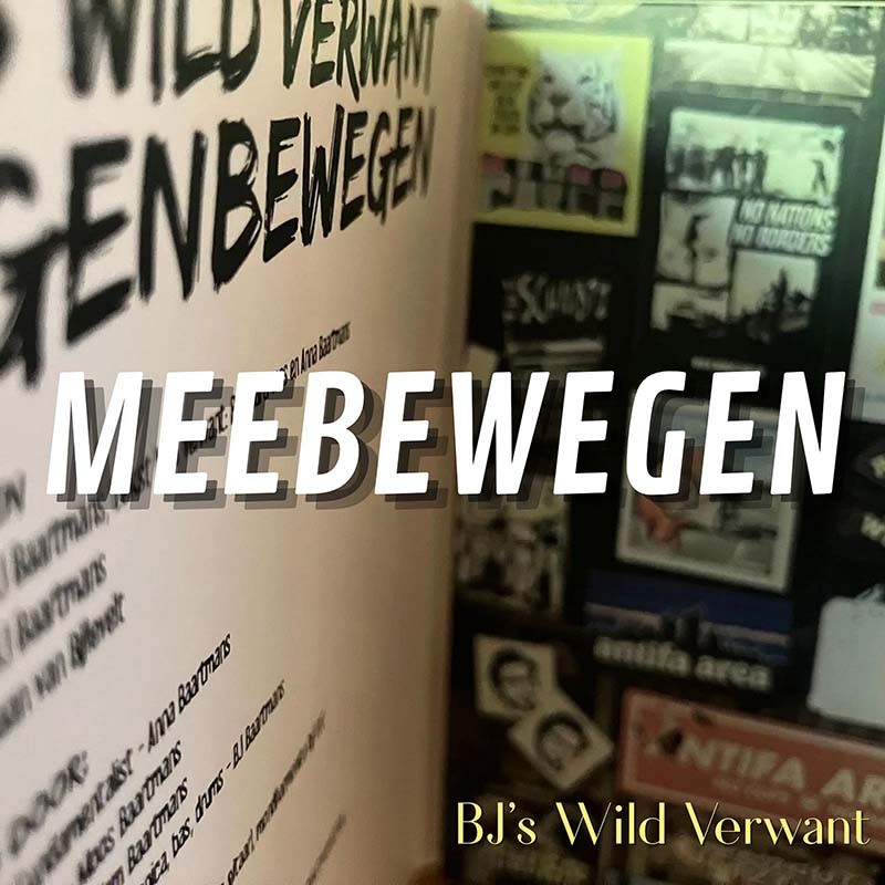Albumhoes van Meebewegen, de vier nummers tellende EP van BJ's Wild Verwant uit 2026.